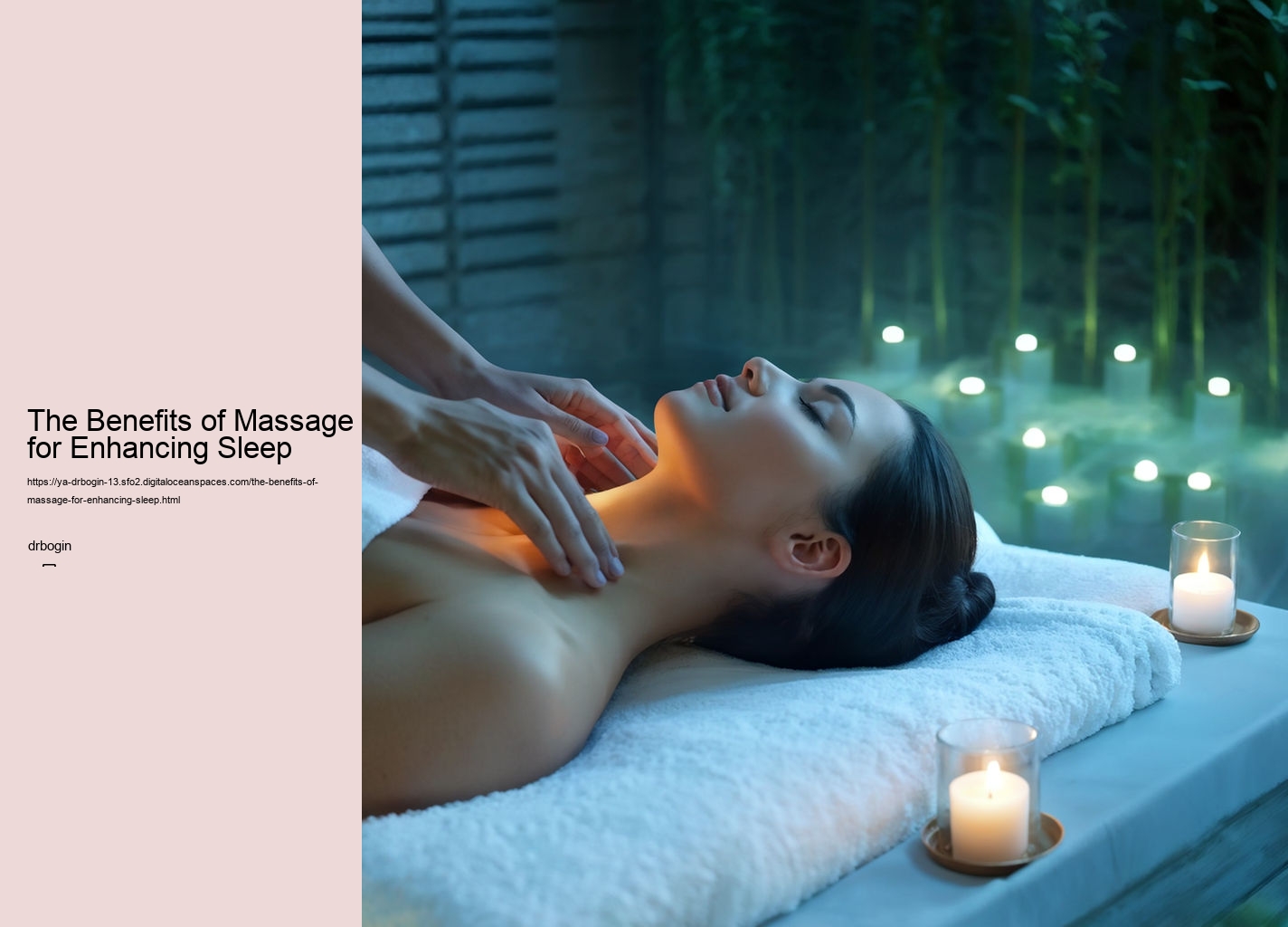 The Benefits of Massage for Enhancing Sleep