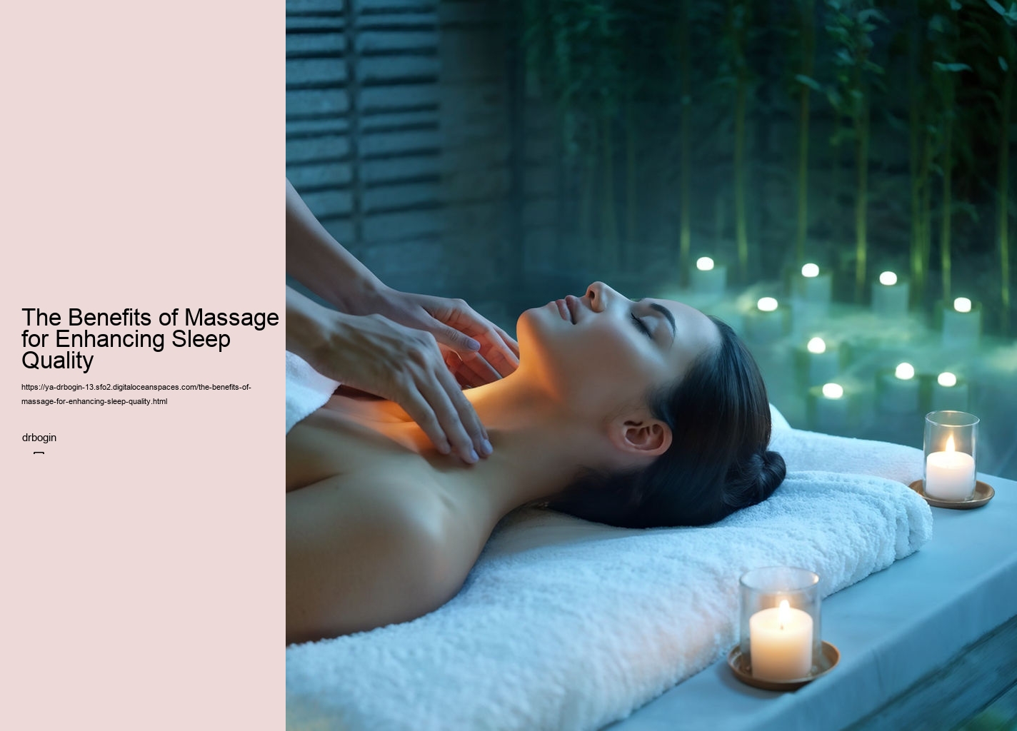 The Benefits of Massage for Enhancing Sleep Quality